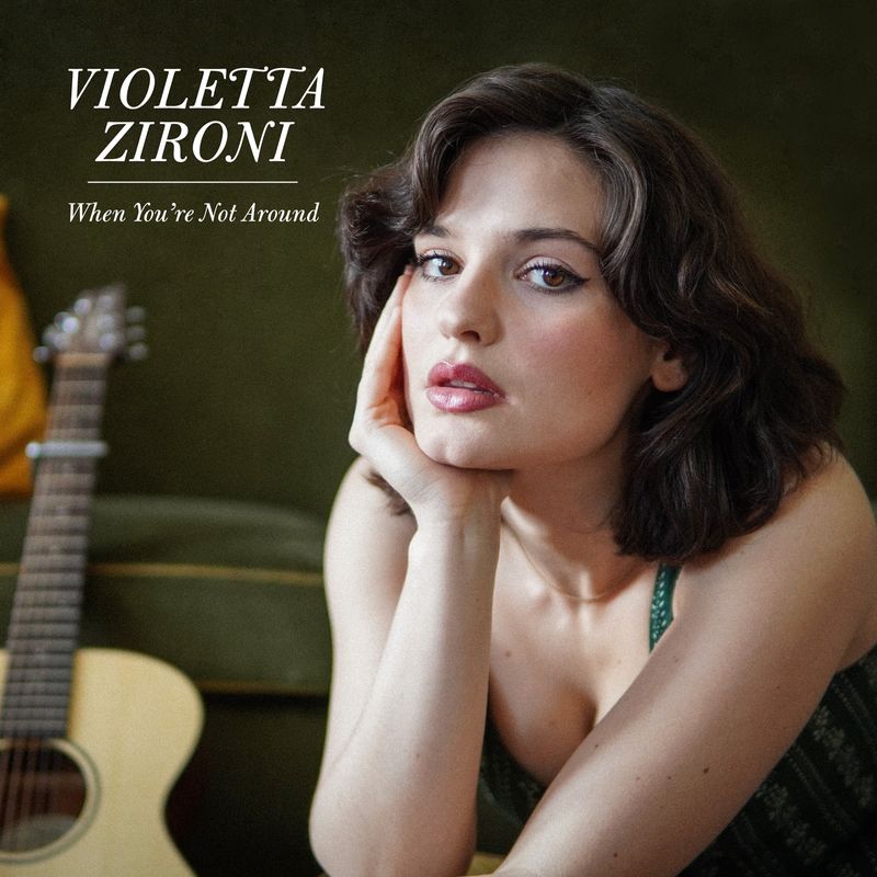 Cover art of Violetta Zironi single 'When You're Not Around'