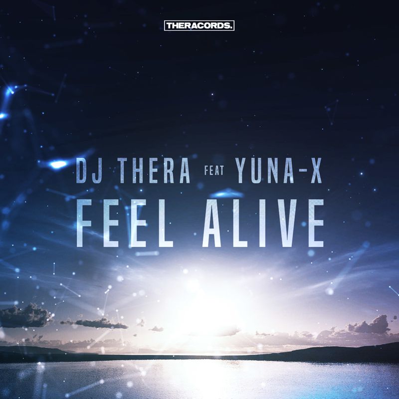 Cover art of DJ Thera single 'Feel Alive'