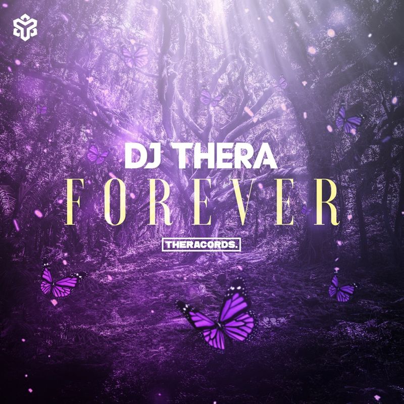 Cover art of DJ Thera single 'Forever'