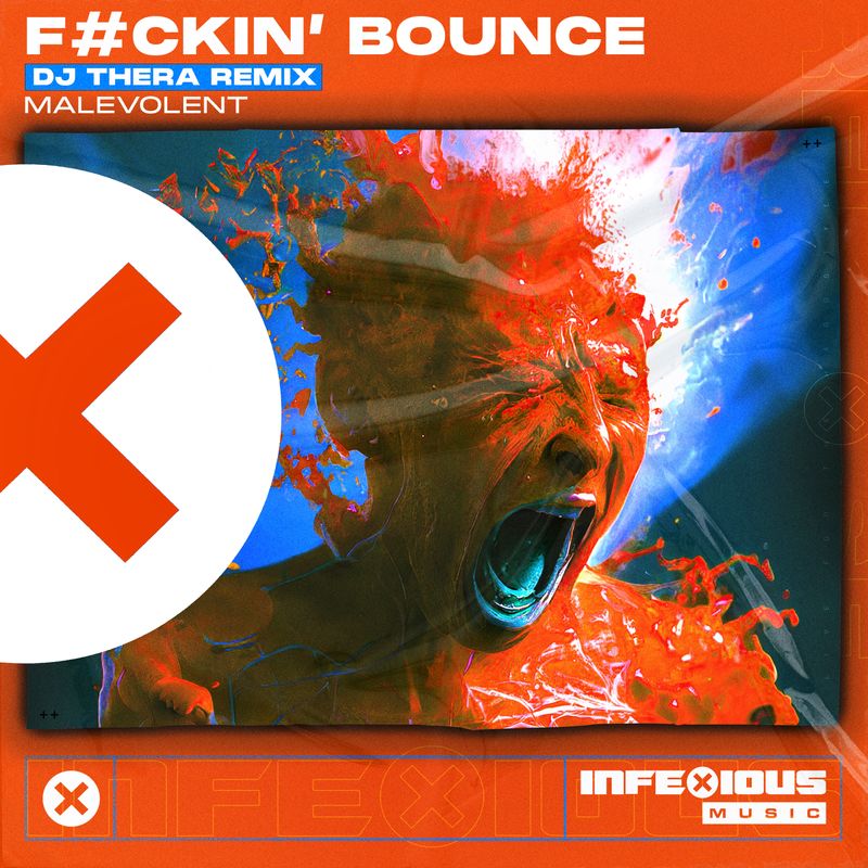 Cover art of DJ Thera single 'Malevolent - Fuckin' Bounce (DJ Thera Remix)'