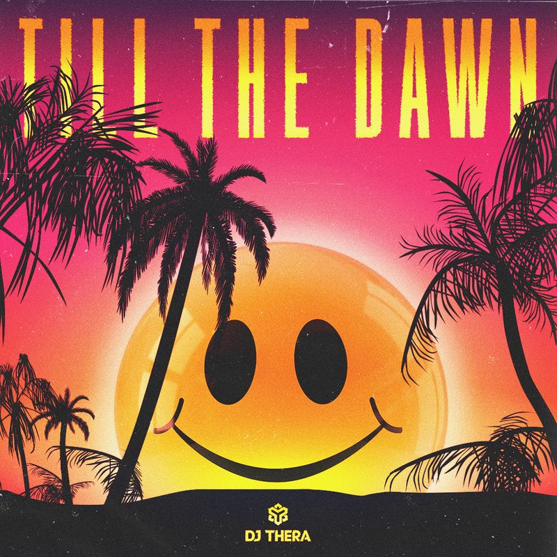 Cover art of DJ Thera single 'Till The Dawn'