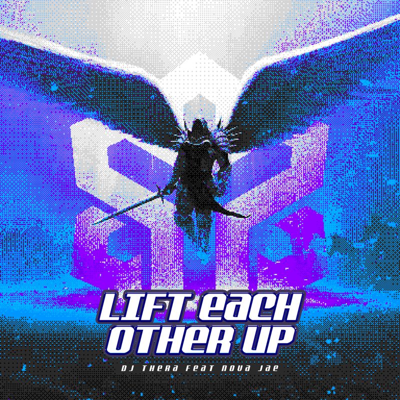 Cover art of DJ Thera single 'Lift Each Other Up (ft. Nova Jae)'