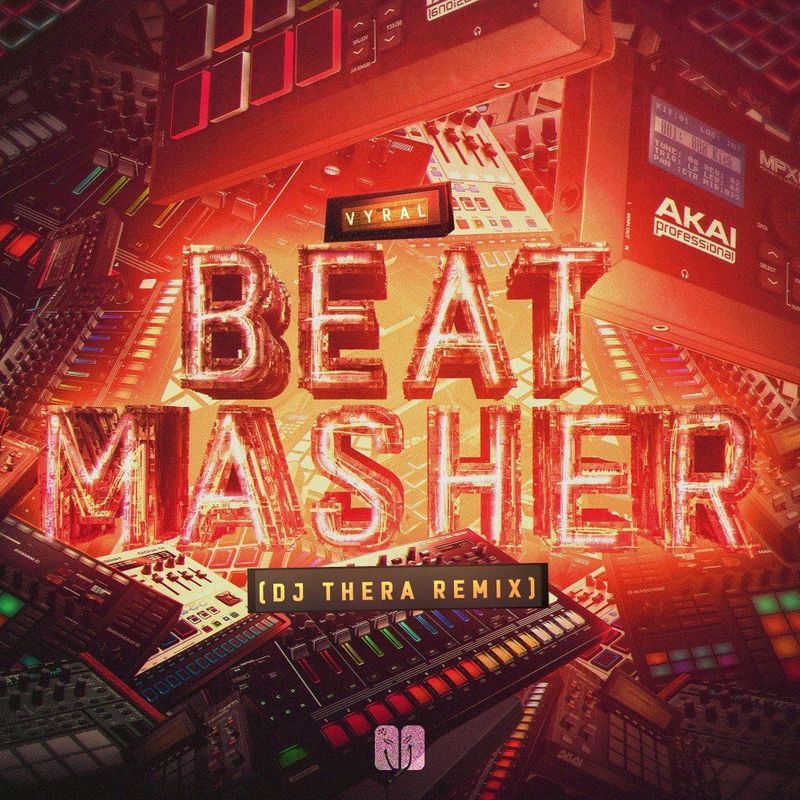 Cover art of DJ Thera single 'Vyral - Beat Masher (Dj Thera Remix)'