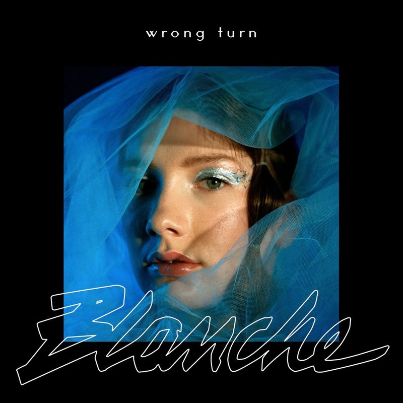 Cover art of Blanche single 'Wrong Turn'