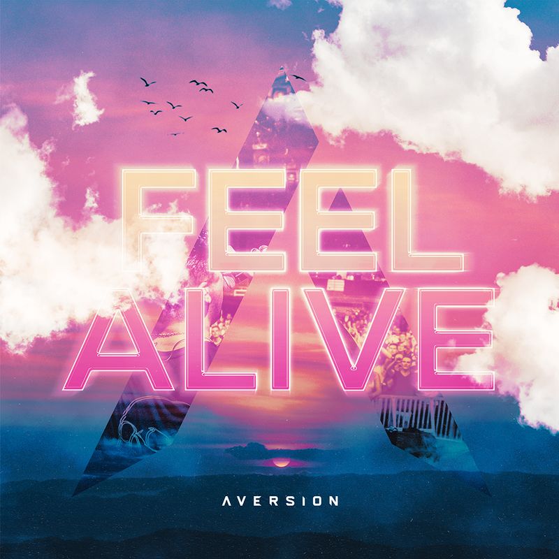 Cover art of Aversion single 'Feel Alive'