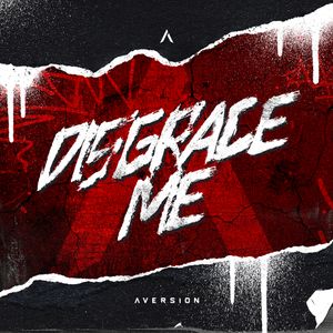 Cover art of 'Disgrace Me'