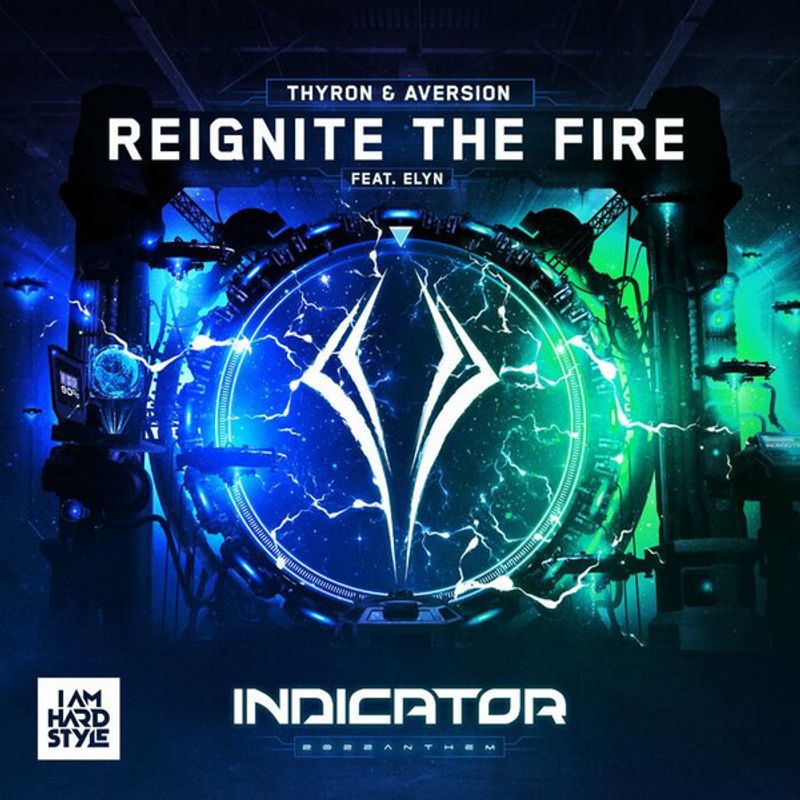 Cover art of Aversion single 'Reignite The Fire (w/ Thyron)'