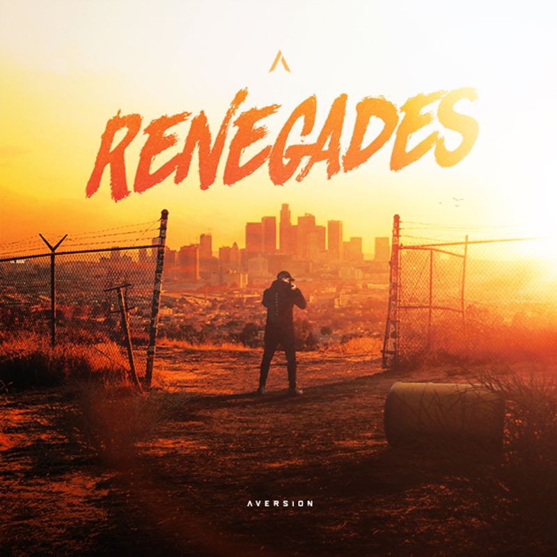 Cover art of Aversion single 'Renegades'
