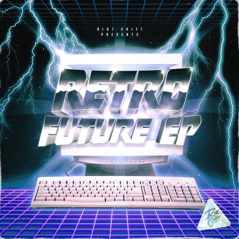 Cover art of Riot Shift ep 'RETRO FUTURE E.P.'