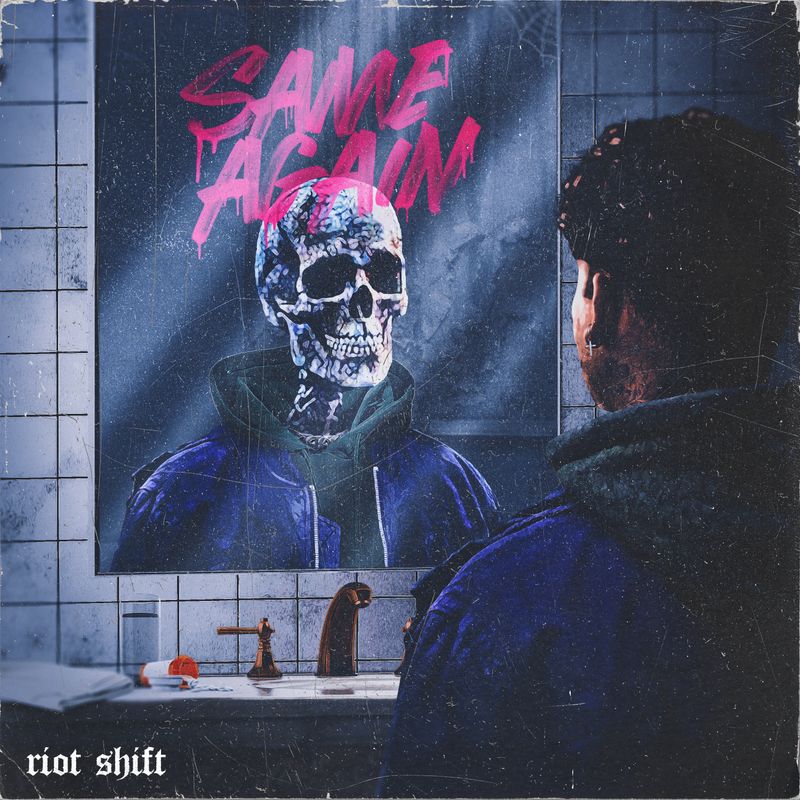Cover art of Riot Shift single 'SAME AGAIN'