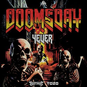 Cover art of 'DOOMSDAY 4EVER (with TOZA)'