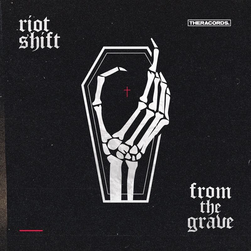 Cover art of Riot Shift single 'From the Grave'