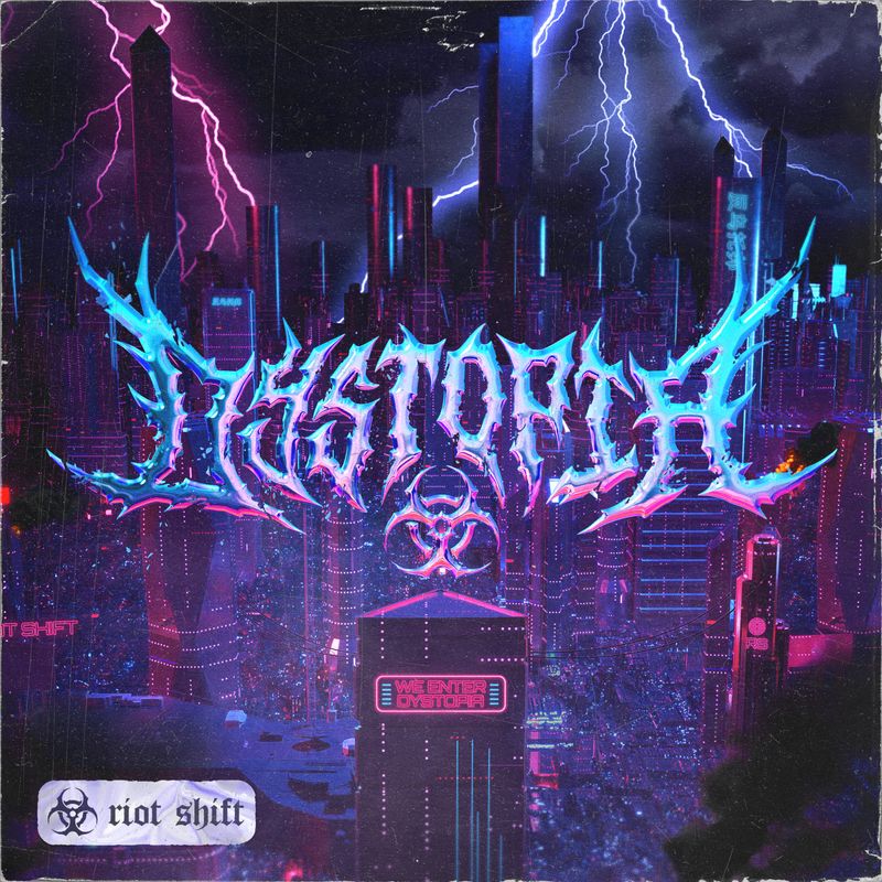 Cover art of Riot Shift single 'DYSTOPIA'