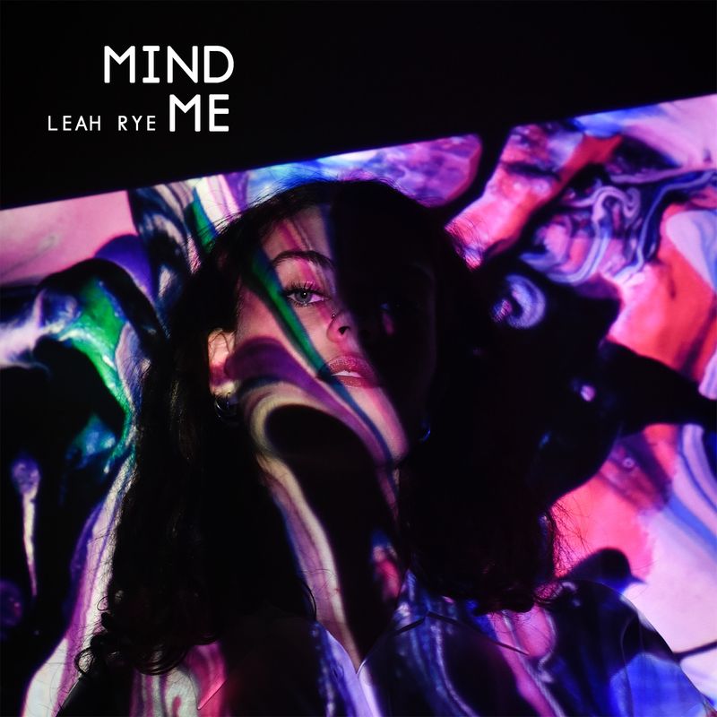 Cover art of Leah Rye single 'Mind Me'