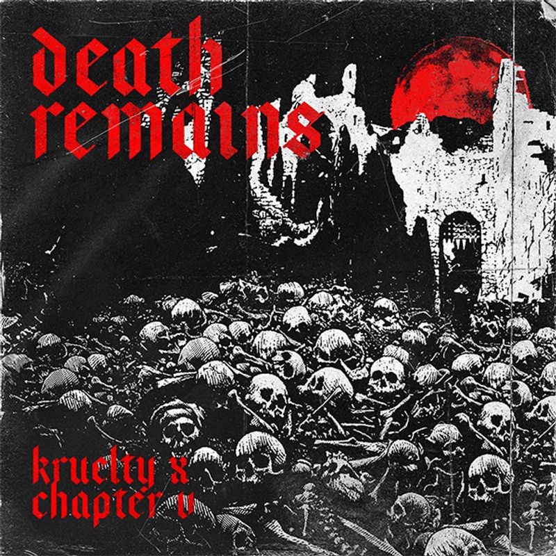 Cover art of Kruelty single 'Death Remains (with Chapter V)'