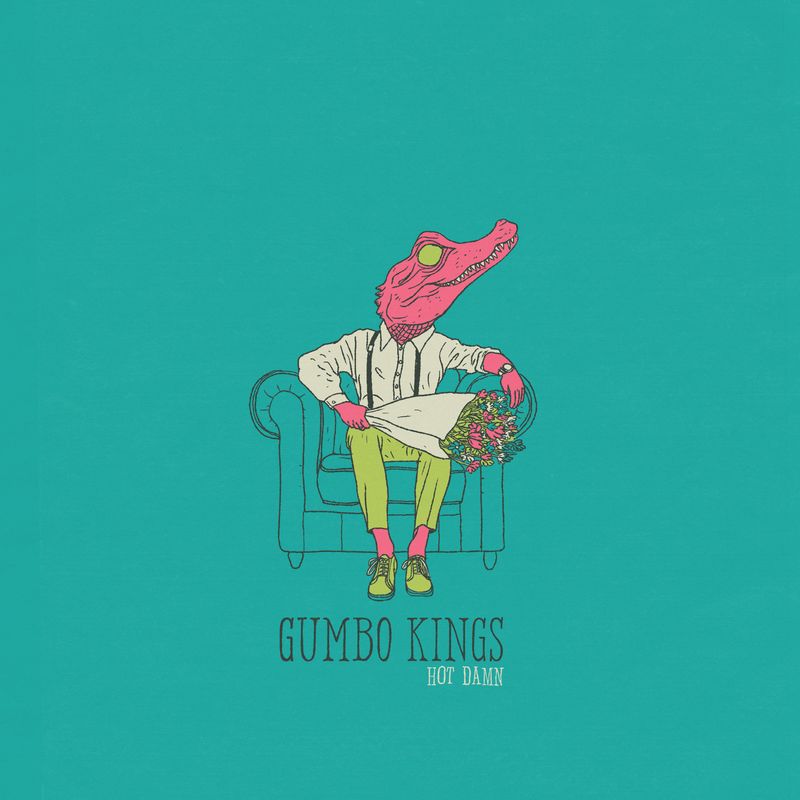 Cover art of Gumbo Kings single 'Hot Damn!'